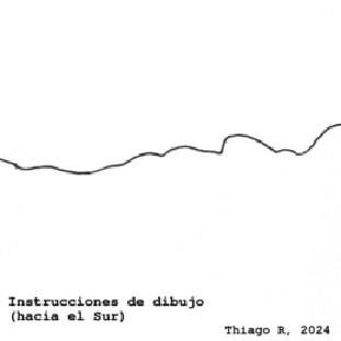 Thiago_R-Instrucciones-sonoras-de-dibujo_(hacia-el-Sur)-capa-No